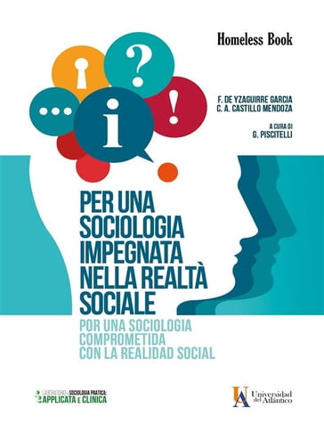 Per una sociologia impegnata nella realtà sociale / Por una sociología comprometida con la realidad social - Gianluca Piscitelli - FERNANDO DE YZAGUIRRE GARCÍA - CARLOS ALBERTO CASTILLO MENDOZA