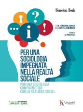 Per una sociologia impegnata nella realtà sociale-Por una sociologia comprometida con la realidad social