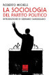 La sociologia del partito politico