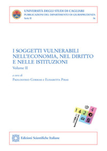 I soggetti vulnerabili nell'economia, nel diritto e nelle istituzioni. 2.