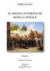 Il sogno avverato di Roma capitale