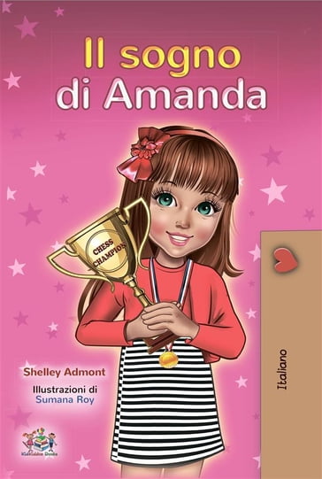 Il sogno di Amanda (Italian only) - Admont Shelley - KidKiddos Books