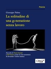 La solitudine di una generazione senza lavoro