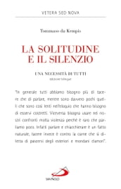 La solitudine e il silenzio. Una necessità di tutti