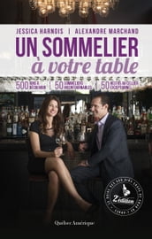 Un sommelier à votre table - 2e édition