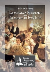 La sonata a Kreutzer - La morte di Ivan Il