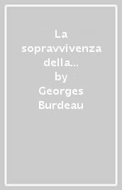 La sopravvivenza della nozione di Costituzione