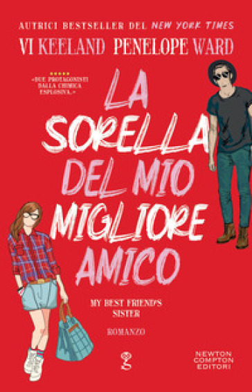 La sorella del mio migliore amico - Vi Keeland - Penelope Ward