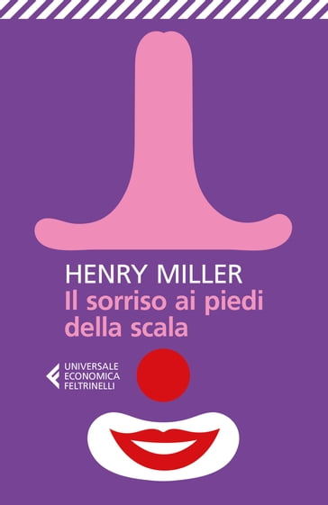 Il sorriso ai piedi della scala - Henry Miller