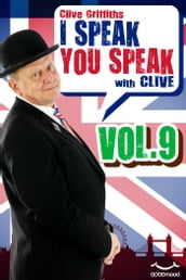 I speak you speak with Clive Vol.9