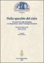 Nello specchio del cielo. Giovanni Pico della Mirandola e le Disputationes contro l