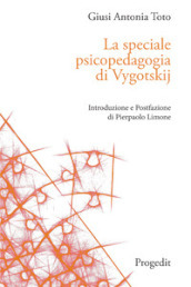 La speciale psicopedagogia di Vygotskij