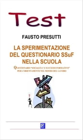 La sperimentazione del Questionario SSuF nella scuola