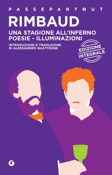 Una stagione all'inferno - Poesie - Illuminazioni - Arthur Rimbaud