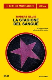 La stagione del sangue (Il Giallo Mondadori)