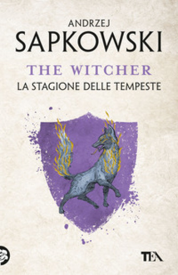 La stagione delle tempeste. The Witcher. Vol. 8 - Andrzej Sapkowski
