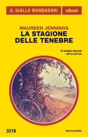 La stagione delle tenebre (Il Giallo Mondadori)