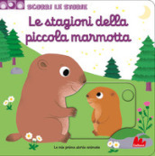 Le stagioni della piccola marmotta. Scorri le storie. Ediz. a colori