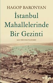 stanbul Mahallelerinde Bir Gezinti