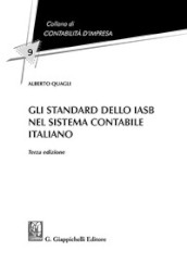 Gli standard dello IASB nel sistema contabile italiano