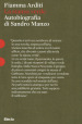 La stanza verde. Autobiografia di Sandro Manzo