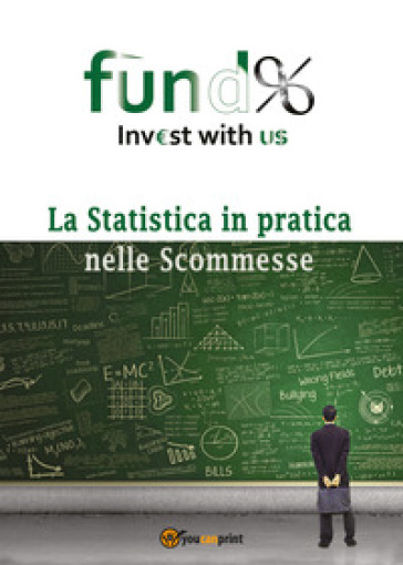 La statistica in pratica nelle scommesse - Francesco Oliva