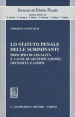 Lo statuto penale delle scriminanti. Principio di legalità e cause di giustificazione: necessità e limiti