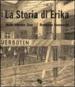 La storia di Erika. Ediz. illustrata