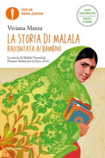 La storia di Malala raccontata ai bambini. Ediz. ad alta leggibilità - Viviana Mazza