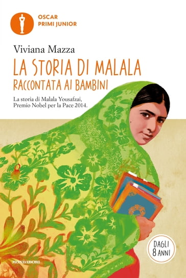 La storia di Malala raccontata ai bambini - Viviana Mazza