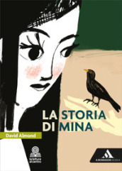 La storia di Mina. Con e-book. Con espansione online