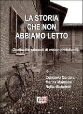 La storia che non abbiamo letto