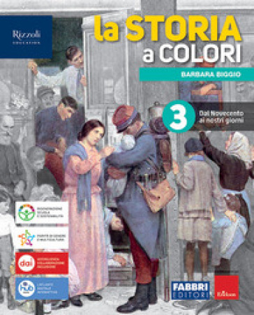 La storia a colori. Con Quando dove cosa. Per la Scuola media. Con e-book. Con espansione online. Vol. 3 - Barbara Biggio