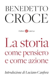 La storia come pensiero e come azione