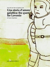 Una storia d amore Galattica: the Quest for Lovonio