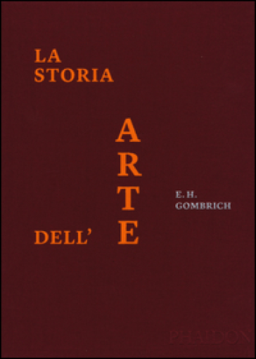 La storia dell'arte. Ediz. a colori - Ernst Hans Gombrich