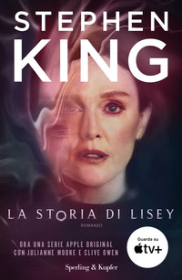 La storia di Lisey. Ediz. tie-in - Stephen King
