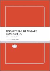 Una storia di Natale non finita