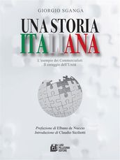 Una storia italiana. L esempio dei commercialisti. Il coraggio dell unità