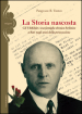 La storia nascosta. Gli Uhlfelder, una famiglia ebraica berlinese a Bari negli anni della persecuzione