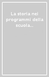 La storia nei programmi della scuola primaria dall