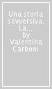 Una storia sovversiva. La settimana rossa ad Ancona