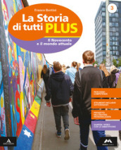 La storia di tutti plus. Per la Scuola media. Con e-book. Con espansione online. Con 2 libri: Atlante-Quaderno. Vol. 3