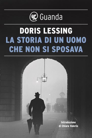La storia di un uomo che non si sposava - Doris Lessing