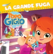 Le storie di Topo Gigio. La grande fuga