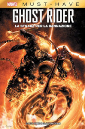 La strada per la dannazione. Ghost Rider