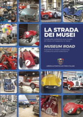 La strada dei musei-Museum road