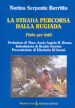 La strada percorsa dalla rugiada. Fiabe per tutti