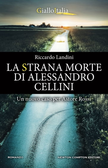 La strana morte di Alessandro Cellini - Riccardo landini