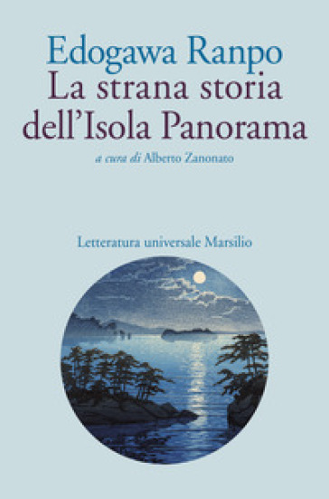 La strana storia dell'Isola Panorama - Edogawa Ranpo